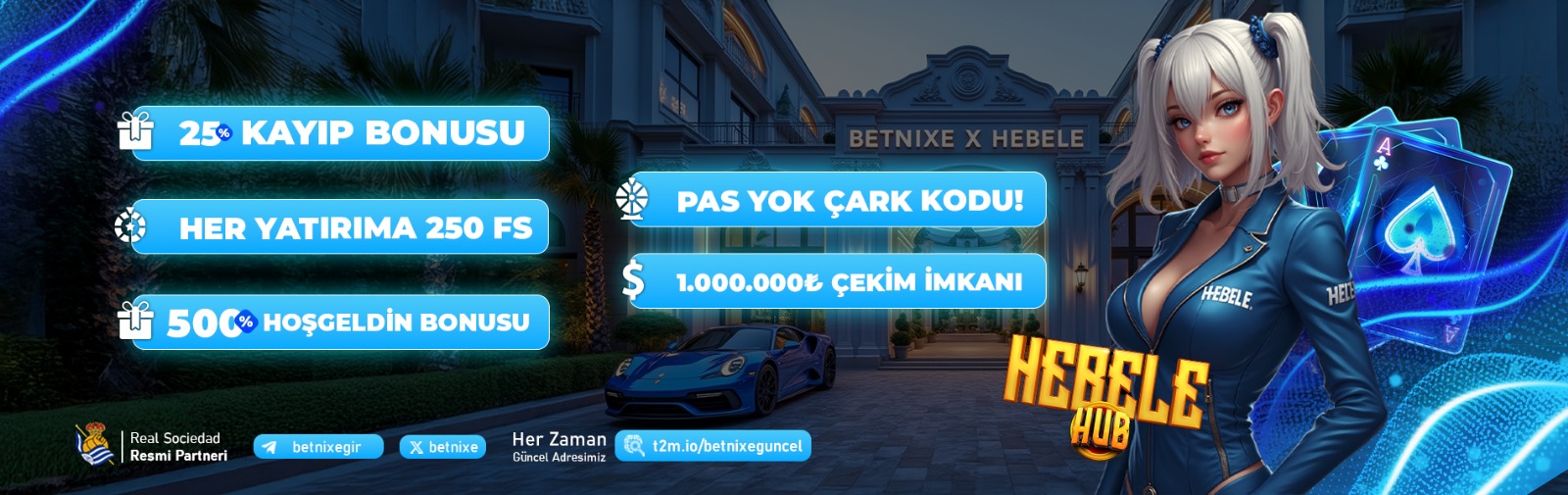 Betnixe Kampanya 1